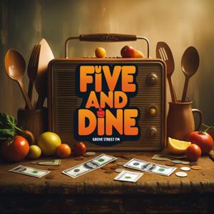Five and Dine
