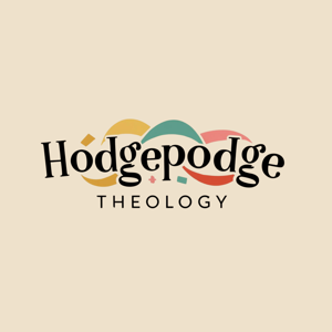Hodgepodge Theology