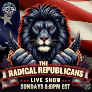The Radical Republicans with Jarome Bell