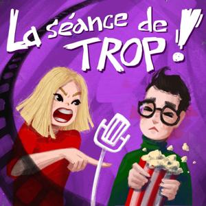 La Séance de Trop
