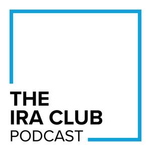 The IRA Club Podcast
