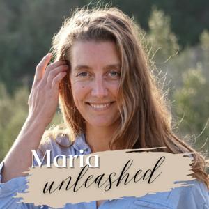 Maria Unleashed
