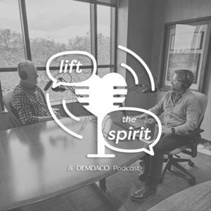 Lift the Spirit: a DEMDACO Podcast