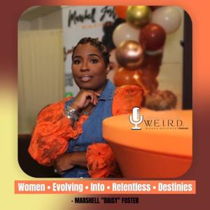 The W.E.I.R.D. Woman Movement