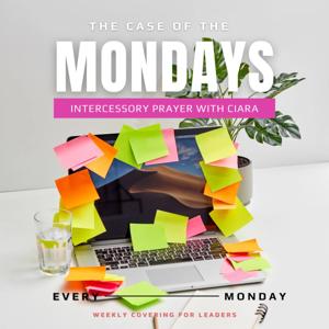 The Case of the Mondays Intercessory Prayer