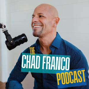 The Chad Franco Podcast