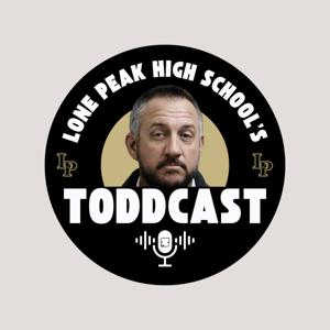 Lone Peak ToddCast