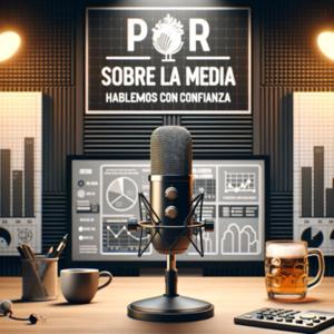 Por sobre la media: Hablemos con confianza