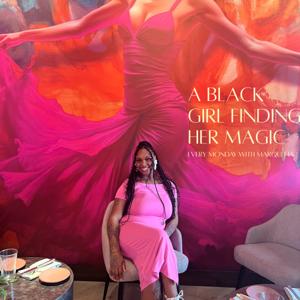 A Black Girl Finding Her Magic
