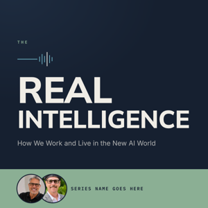 The Real Intelligence Podcast