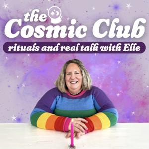 The Cosmic Club – Rituals and Real Talk
