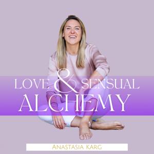 Love and Sensual Alchemy