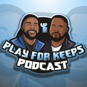 Play 4 Keeps Podcast