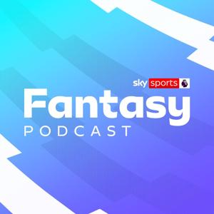 Sky Sports Fantasy Podcast