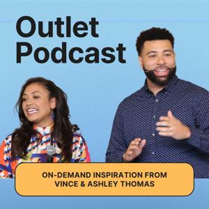 THE OUTLET COMMUNITY PODCAST