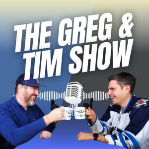 The Greg and Tim Show