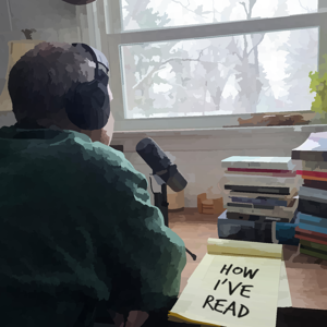 How I've Read