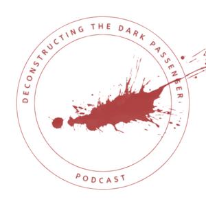 Deconstructing the Dark Passenger