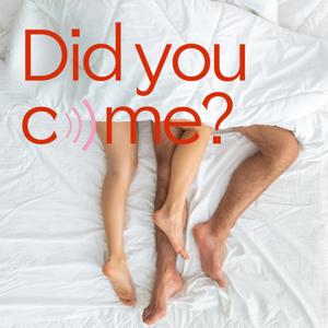 Did you come?