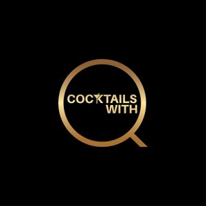 Cocktails With Q