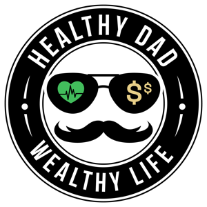 Healthy Dad Wealthy Life