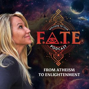 F.A.T.E. - From Atheism To Enlightenment
