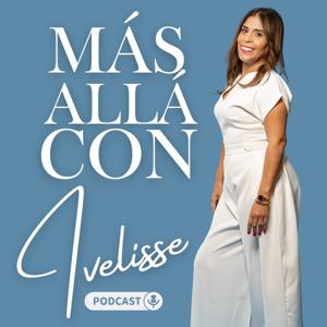 Mas Allá Con Ivelisse