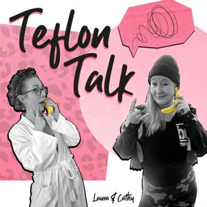 TeflonTalk