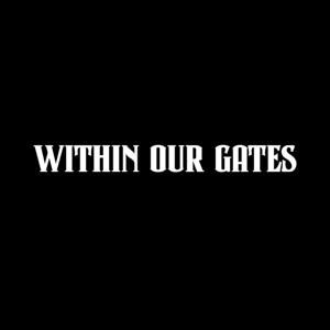 Within Our Gates