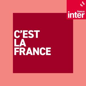 C'est la France by France Inter