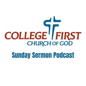 College First Sunday Sermon Podcast