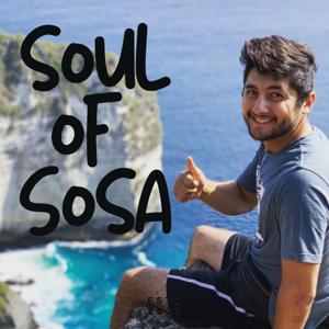 Soul Of Sosa Podcast