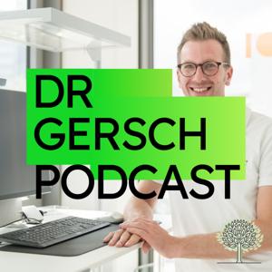 Dr. Gersch Podcast - Die Sprechstunde