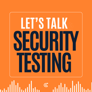 Let's Talk Security Testing