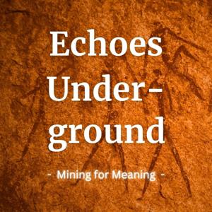 Echoes Underground