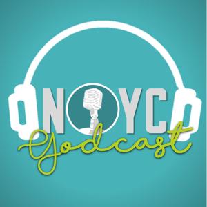 The NOYC Godcast
