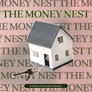 The Money Nest by Heron Financial