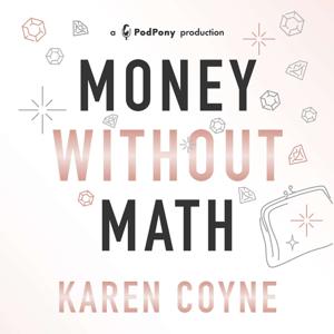 MONEY WITHOUT MATH