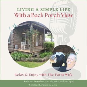 Living a Simple Life with a Back Porch View