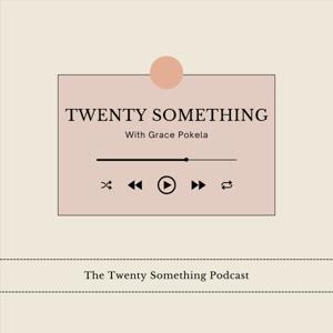 The Twenty Something Podcast