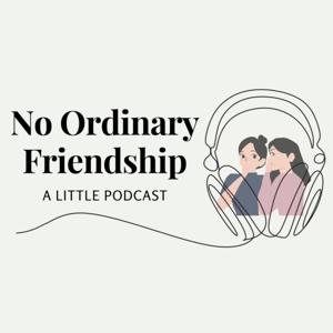 No Ordinary Friendship