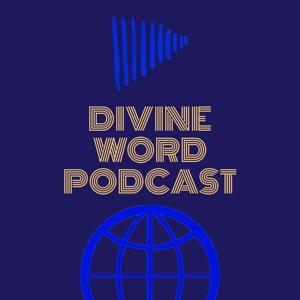 Divine Word Podcast