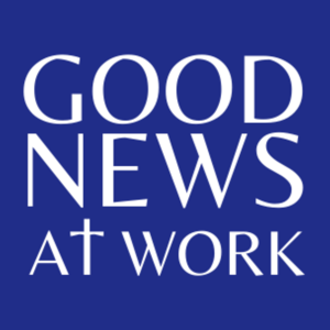 Good News At Work