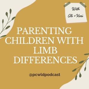 Parenting Children with Limb Differences