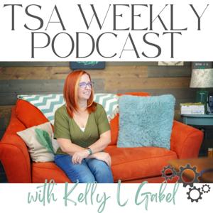 TSA Weekly Podcast