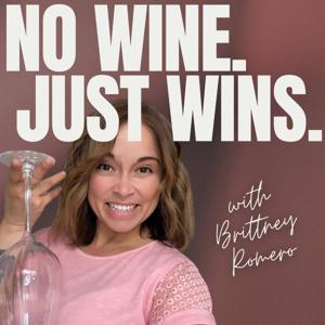 No Wine. Just Wins.