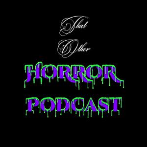 That Other Horror Podcast