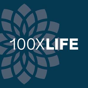 100xLife Podcast