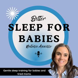Better Sleep For Babies