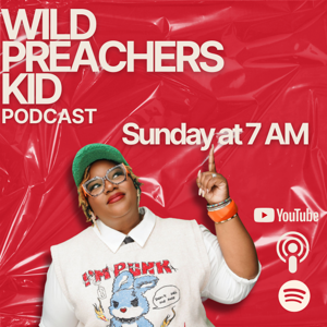 Wild Preachers’ Kid